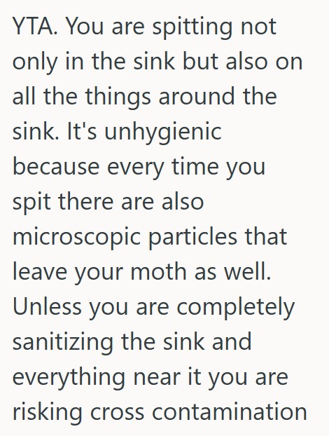 Comment 4 50 His Roommate Said Brushing Teeth In The Kitchen Was Gross And To Stop Doing It, But He Refused And The Other Roommates Said It Was Fine