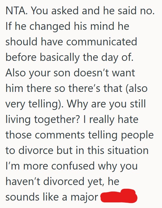 Comment 5 30 Her Husband Said He Couldnt Go To A Campus Visit For Their Son, So She Booked Travel Without Him, But At The Last Minute He Changed His Mind
