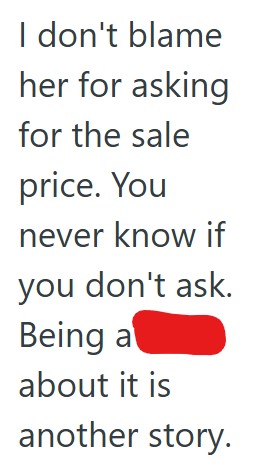 Comment 5 63 A Customer Wanted A Discount On Tires That She Didnt Qualify For, But Because She Complained To The Manager, She Was Given The Lower Price