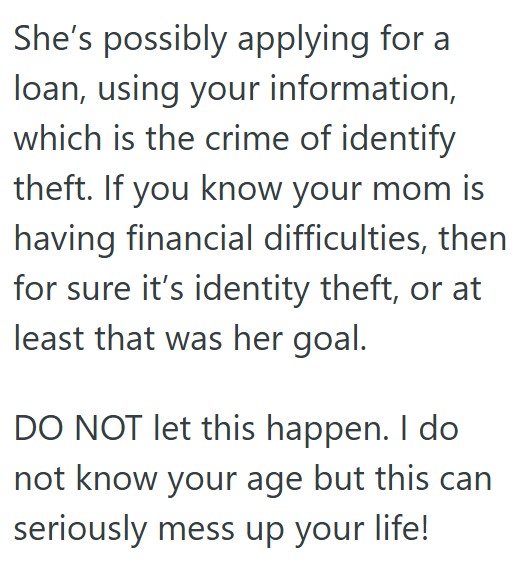 Comment 5 8 Her Mom Asked Her For Her Social Security Card, But She Refused To Say Why She Needed It, So The Daughter Refused To Give It To Her