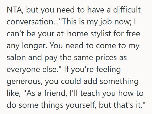 Curled Hair Hairstylist Is Tired Of Her Friend Expecting Free Styling Before Every Event, But She’s Debating Whether Saying No Would Ruin The Friendship