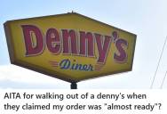 Customer Waited Over An Hour For His Meal At Denny’s While Staff Argued In The Kitchen, Then Got Called Rude When He Finally Walked Out