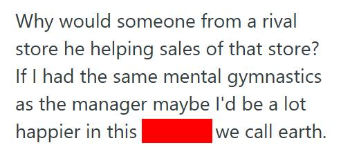 Hobby Help 1 Customer Helped Other Shoppers And A New Apprentice At A Hardware Store, But When The Manager Accused Him Or Working For A Rival Store, He Left Without Buying A Thing