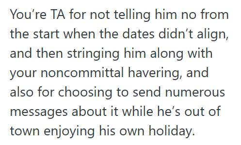 Holiday Plans 2 Guy Refused To Cut His Long Awaited Holiday Short After His Best Friend Scheduled An Engagement Party During His Trip, And Now His Friend Has Cut Off Contact And Wont Respond To Messages