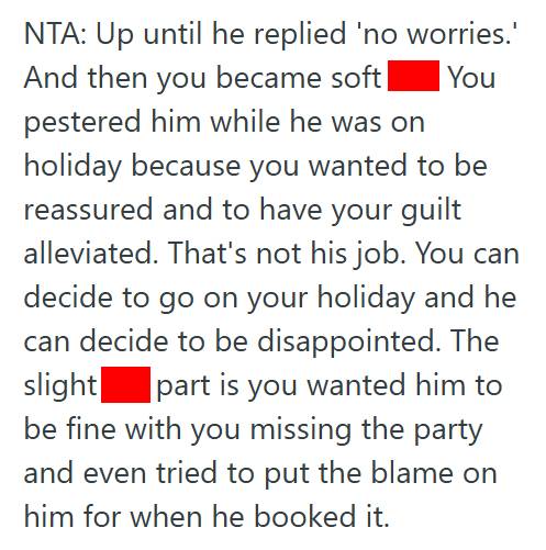 Holiday Plans 3 Guy Refused To Cut His Long Awaited Holiday Short After His Best Friend Scheduled An Engagement Party During His Trip, And Now His Friend Has Cut Off Contact And Wont Respond To Messages