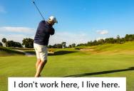 Homeowner Spent Weeks Landscaping His New Yard On A Golf Course, And Then The Golfers Who Talked To Him Every Weekend Finally Realized He Owned The House