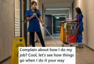 Lunch Ladies Complained About How The Janitor Cleaned The Cafeteria, So He Did It There Way, Which Left The Whole Place A Mess
