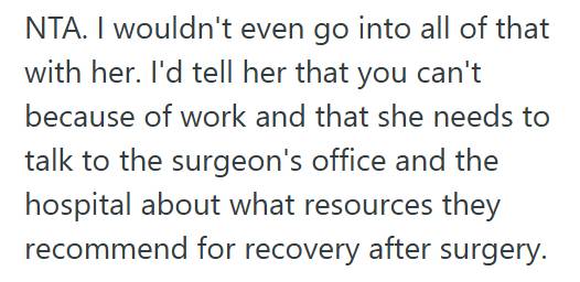 Mom Care Womans Mother Wants Her To Care For Her After She Has Surgery, But She Wants To Say No Even Though Shes Not Sure Thats The Right Thing To Do