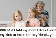 Grandma Wanted To Introduce A New Boyfriend To Her Grandkids Again, But Their Mom Wanted To Delay Introducing Him Until The Relationship Became More Serious