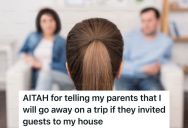 Her Parents Invited Some Friends To Stay Over In Her Small Apartment, So This Woman Decided She’d Go On A Trip While The Guests Are In Her Place