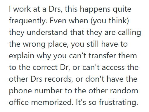 Phone Call 3 Patient Waiting At A Dermatology Office Overheard A Caller Arguing With The Receptionist Who Kept Explaining They Were At The Wrong Clinic
