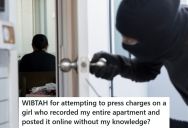 Her Brother Brought A Girl Home, And She Recorded Their Whole Apartment And Posted It On TikTok, So She Wants To Call The Police For A Violation Of Privacy