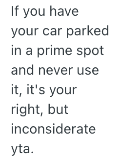 Screenshot 2025 10 01 at 11.24.09 AM An Apartment Dwellers Neighbor Wanted Her To Move Her Car So His Granddaughters Friend Could Park There, But She Wont Do It Because Its Open Parking