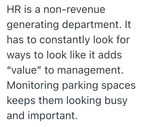 Screenshot 2025 10 03 at 1.34.45 PM Managers Have Private Parking Spots Reserved For Them, So Human Resources Get Mad When An Employee Parks In Their Spots