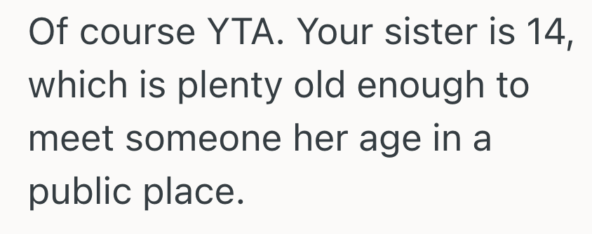 Screenshot 2025 10 03 at 3.28.49 PM Big Brother Gave His 14 Year Old Sister And Her Date A Ride To A Coffee Shop, But Shes Giving Him The Silent Treatment For Staying