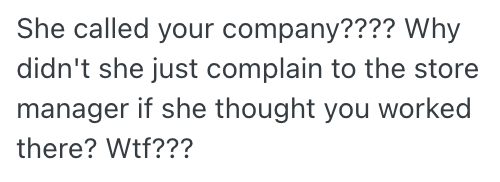 Screenshot 2025 10 13 at 1.46.43 PM A Crazy Customer Insisted That A Truck Driver Help Her At A Grocery Store, Then Filed A Complaint About It To The Wrong Company