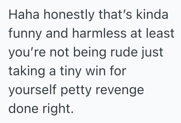 Screenshot 2025 10 22 at 1.07.20 PM Customer Is Friendly To Every Service Worker He Interacts With, But When A Service Worker Isnt Friendly Back, He Takes Extra Napkins