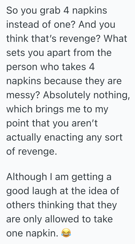 Screenshot 2025 10 22 at 1.08.33 PM Customer Is Friendly To Every Service Worker He Interacts With, But When A Service Worker Isnt Friendly Back, He Takes Extra Napkins