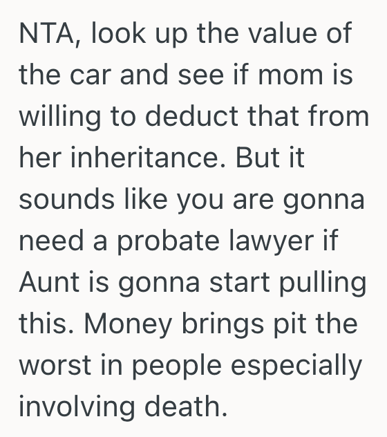 Screenshot 2025 10 23 at 9.56.44 PM Womans Mom And Aunt Told Her That She Could Have Her Grandmothers Car After Her Grandmothers Demise, But Now The Aunt Has Changed Her Mind