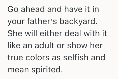 Screenshot 2025 10 25 at 6.00.37 PM Bride To Be Planned To Have Her Wedding At Her Dad’s House To Save Money, But Her Mom Flipped Out Because She Doesnt Get Along With Dads New Wife