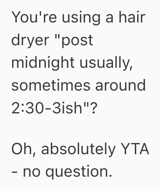 Screenshot 2025 10 27 at 8.08.20 PM Young Woman Insisted On Blow Drying Her Hair In The Middle Of The Night, So Her Roommate Finally Snapped About The Noise Levels
