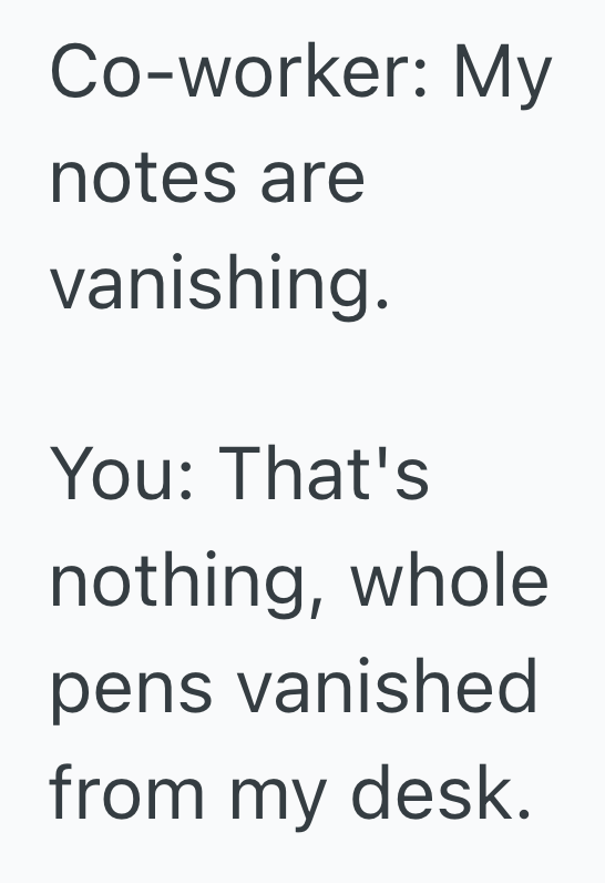 Screenshot 2025 10 29 at 12.43.38 PM Womans Coworker Kept Stealing Her Pens, So She Swapped Them With Disappearing Ink And Taught Him A Hilarious Lesson