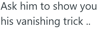 Screenshot 6 456626 Womans Roommate Is A Really Good Magician, But Since He Is Always Interrupting What Shes Doing To Show Her Tricks, She Wants To Ask Him To Stop