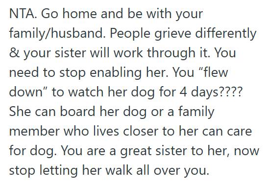Sister 8 Sister Flew Out Twice To Support Her Grieving Sibling, But After Weeks Of Being Treated Like An Emotional Crutch, She Has Finally Reached Her Breaking Point