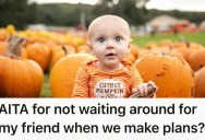 Her Friend Has Been Showing Up Late To Play Dates Because Of Her Baby’s Erratic Nap Schedule, So This Woman Stopped Waiting Around And Just Leaves When Her Baby Starts Getting Fussy