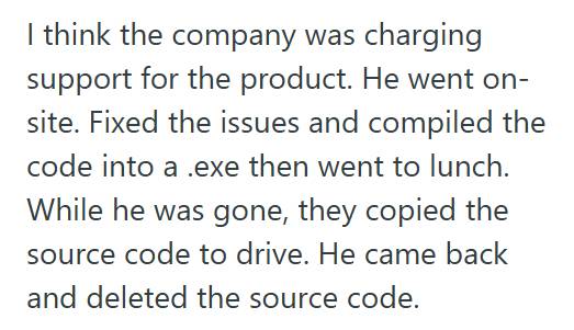 Tech Thumb 1 Developer Says Former Employer Forced Him To Fix Their Software For Free, So He Agreed But Left The Client With The Code And The Company Without A Contract