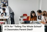 High School Student Told A Friend About Some Tragic News Privately,  But A Teacher Yelled At Her And Accused Her Of Spreading A Rumor