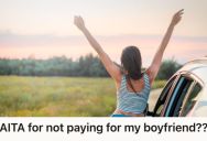 Young Woman Decided To Spend Her Money On Solo Adventures And Activities, But Her Boyfriend Accused Her Of Being Selfish