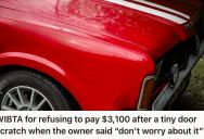 Man Accidentally Scratched A Woman’s Car And Left His Business Card Because He Felt Guilty, But Now She’s Demanding Over $3,000 For Repairs