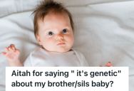 Woman Joked About Her Niece Having The Same Cold And Terrifying Stare As Her Mother, And Now Her Brother Is Furious