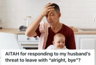 Woman Had A Baby And Realized Her Husband Wasn’t The Man She Thought He Was, So Now She’s Wondering If Their Marriage Is Even Worth Saving
