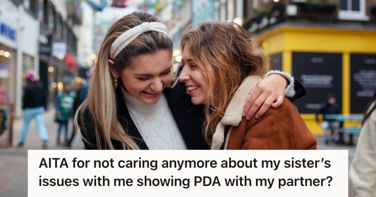 Woman Tried To Respect Her Sister’s Issues With PDA, But She Has Had Enough And Finally Decided To Show Affection To Her Girlfriend In Public Two women laughing and holding each other close