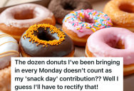 Student Has An Idea For Everyone To Bring In A Snack To Share On A Specific Day Of The Week, But One Student Wants To Bring In A Snack On A Different Day Instead