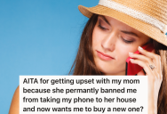 Teenage Girl’s Dad Gives Her A Cell Phone, But Her Mom Won’t Let Her Bring It To Her House Because She Thinks It’ll Distract Her