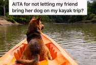She Was Planning A Kayaking Trip With Two Friends, But One Friend Wouldn’t Go Unless She Could Bring Her Dog