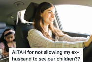 Mom Refuses To Let Her Children Get In The Car With A Woman She Doesn’t Know, So Now Her Ex-Husband Is Mad At Her