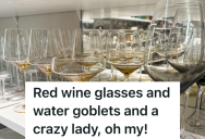 Customer Insists That She Was Sent Water Goblets Instead Of Red Wine Glasses, But The Employee Knows She Was Actually Sent The Right Item