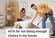 Woman Has Less Free Time Than Her Boyfriend, But He Thinks She Should Do An Equal Amount Of Household Chores