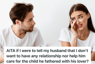 Wife Thought She Had The Perfect Marriage, But Then She Found Out Her Husband Has A Son From A Secret Affair That He Wants Them To Take Care Of