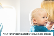 Woman Booked A Business Class Seat For Her And Her Baby On A Long Flight, But Another Passenger Tried To Have Them Downgraded To Economy