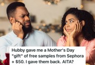 Husband Gives Wife Free Samples From Sephora For Mother’s Day, But She Gives Them Right Back To Him