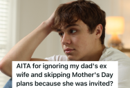 Teenage Boy Didn’t Go To His Grandmother’s House On Mother’s Day Because His Ex-Stepmom Was Going To Be There, And His Grandmother Is Really Mad At Him For Avoiding Her
