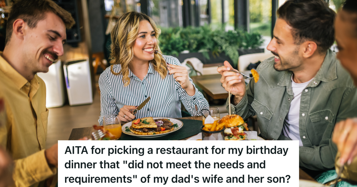 Young Man Picks A Restaurant For His Birthday Dinner, But His Picky Eater Stepmom And Stepbrother Want Him To Go To A Restaurant They Like Instead happy friends eating at a restaurant