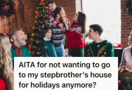 Woman Usually Spends The Holidays At Her Stepbrother’s House, But She Never Enjoys It And Would Rather Do Something Else