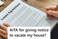Woman Gives Notice To End Lease On The House She’s Sharing With Her Mom And Stepfather, But Her Mom Is Offended Despite All Attempts At Communication