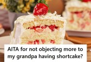 Young Woman Took Her 77-Year-Old Grandfather To Eat, But When Her Grandmother Learned That They Ate Shortcake, She Scolded Her For “Letting Him” Eat That